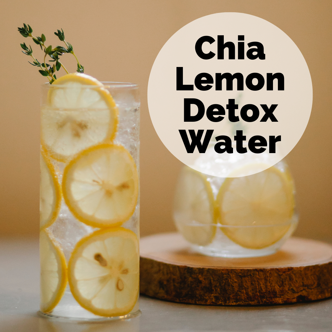 CHIA LEMON WATER IS ESSENTIAL FOR FASTING - Sorich