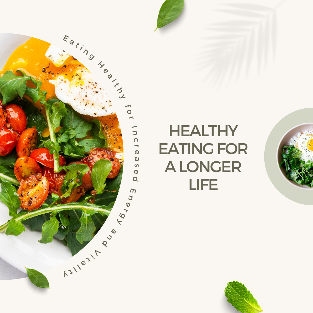 Eating for a Longer Life: The Power of Healthy Eating - Sorich