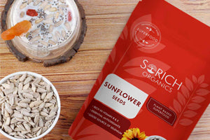 5 Reasons to eat Sunflower seeds everyday! - Sorichorganics